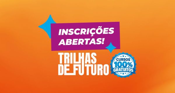 DESTAQUE_SITE_CMP_TRILHASSOFUTURO_2026